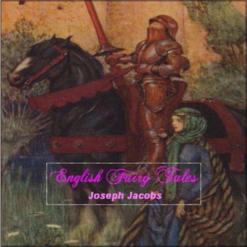 Product picture English Fairy Tales  collected by Joseph Jacobs